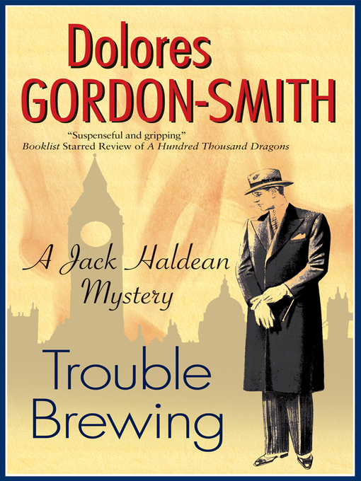 Title details for Trouble Brewing by Dolores Gordon-Smith - Available